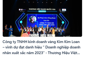 Công ty TNHH kinh doanh vàng Kim Kim Loan – vinh dự đạt danh hiệu “ Doanh nghiệp doanh nhân xuất sắc năm 2023”